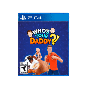Who's Your Daddy?! (PS4)